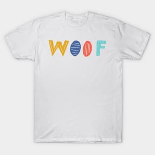 Woof T-Shirt